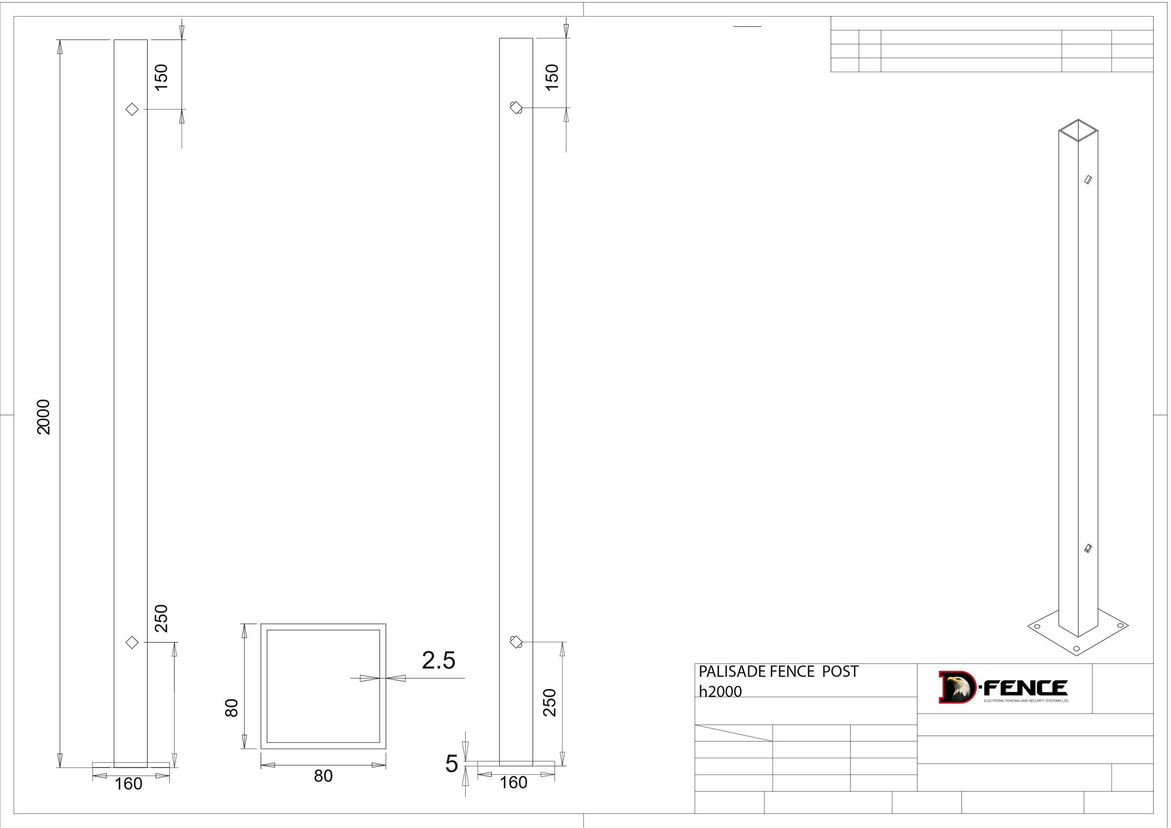 Technical drawing of the palisade fence sensor post: 80 × 80 mm section, 2,000 mm high, 160 mm base plate